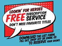 Lookin' For Heroes - Offers A Free Subscription Service